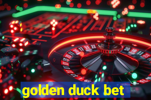 golden duck bet